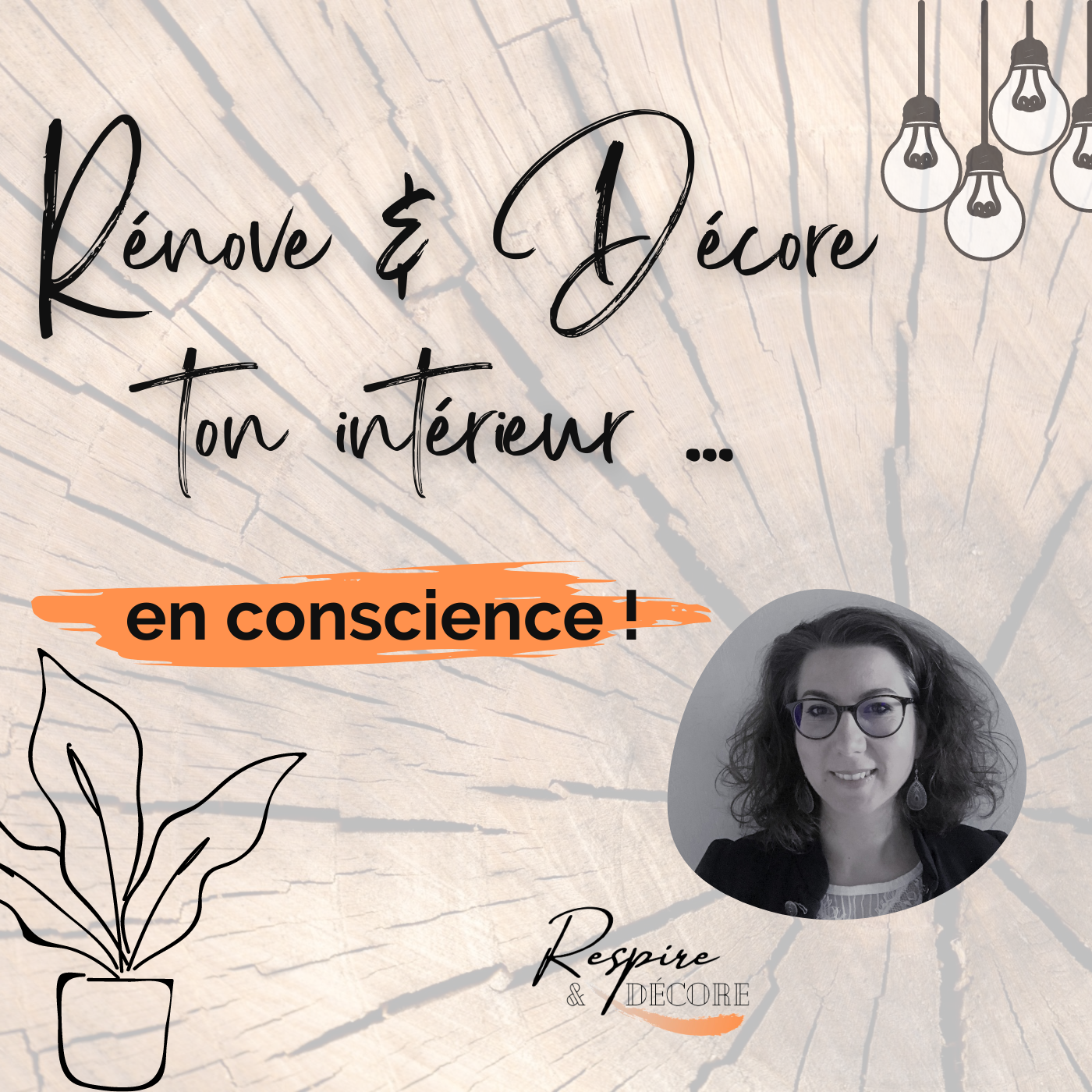 Respire & Décore : Rénove & Décore ton intérieur en conscience !